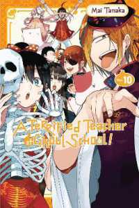 Books Kinokuniya: A Terrified Teacher at Ghoul School!, Vol. 10