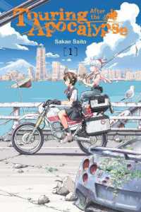 Books Kinokuniya: Touring after the Apocalypse, Vol. 1 / Haley