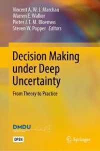 Books Kinokuniya Decision Making Under Deep Uncertainty From Theory To Practice Marchau Vincent A W J Edt Walker Warren E Edt Bloemen Pieter J T M Edt 9783030052515