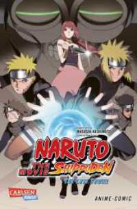 Books Kinokuniya: Naruto the Movie: Shippuden - Lost Tower .7