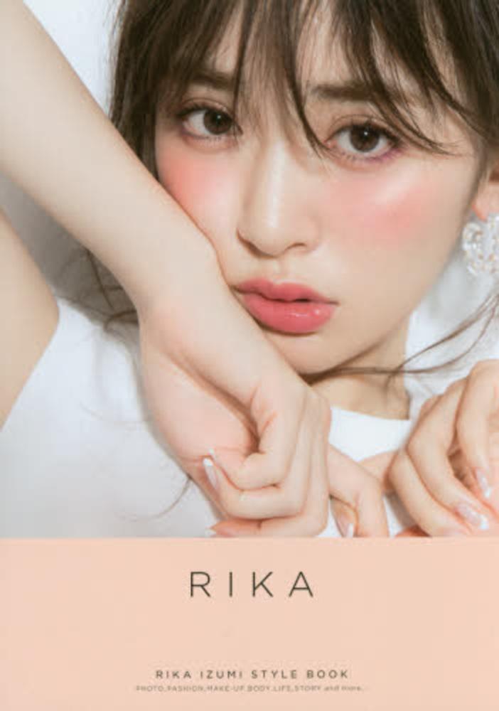 Books Kinokuniya: RIKA－RIKA IZUMI STYLE