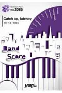 Books Kinokuniya ｃａｔｃｈ ｕｐ ｌａｔｅｎｃｙ ｕｎｉｓｏｎ ｓｑｕａｒｅ ｇａｒｄｅｎ ｔｖアニメ 風が強く吹いている 主題歌 ｂａｎｄ ｓｃｏｒｅ ｐｉｅｃｅ