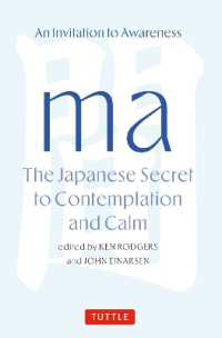 Ma: The Japanese Secret to Contemplation and Calm