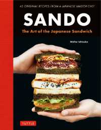 Sando: The Art of the Japanese Sandwich