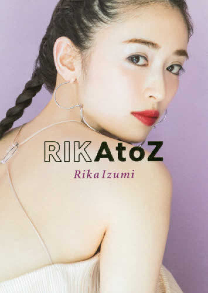 Books Kinokuniya: RIKAtoZ－Rika Izumi Body