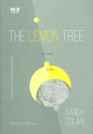 Books Kinokuniya: The Lemon Tree : ความสัมพันธ์อันงดงามท่ามลางความ ...