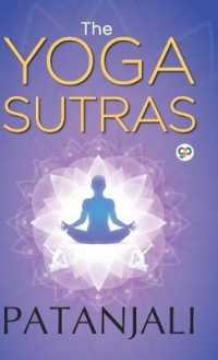 Books Kinokuniya: The Yoga Sutras of Patanjali / Patanjali (9789389157963)