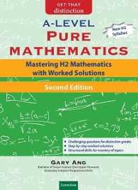 Books Kinokuniya A Level Pure Maths Mastering H2 Mathematics With 2nd Ed 9789811116902