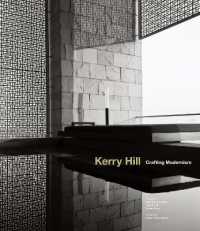 Books Kinokuniya: Kerry Hill : Crafting Modernism / London
