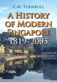 Books Kinokuniya: A History of Modern Singapore : 1819-2005