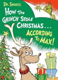 Dr. Seuss's How the Grinch Stole Christmas...According to Max!
