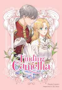 Books Kinokuniya: Finding Camellia, Vol. 2 / Soye, Jin/ Sze