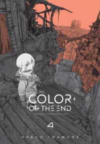 The Color of the End: Mission in the Apocalypse, Vol. 4