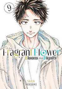 The Fragrant Flower Blooms with Dignity 9