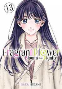 The Fragrant Flower Blooms with Dignity 13